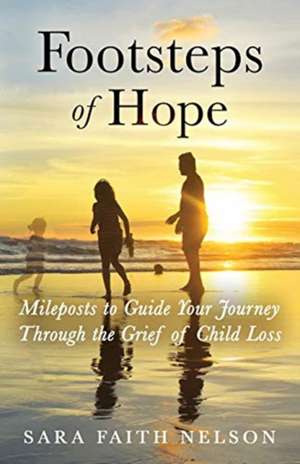 Footsteps of Hope de Sara Faith Nelson