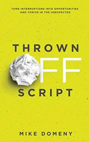 Thrown Off Script de Mike Domeny