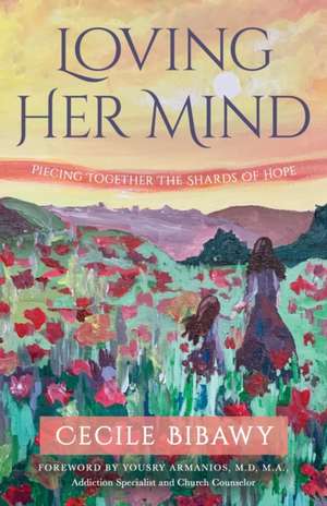 Loving Her Mind de Cecile Bibawy