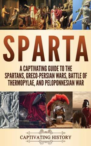 Sparta de Captivating History