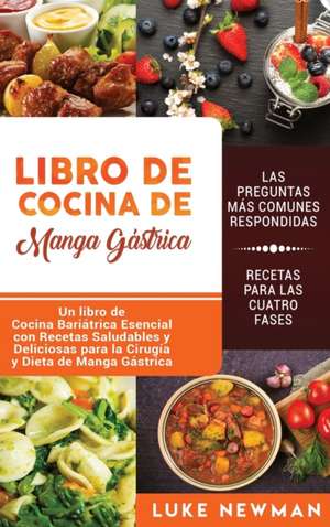 Libro de Cocina de Manga Gástrica de Luke Newman