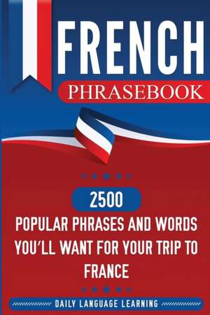 French Phrasebook de Daily Language Learning