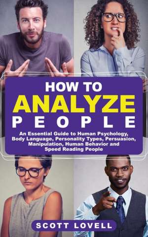 How to Analyze People de Scott Lovell