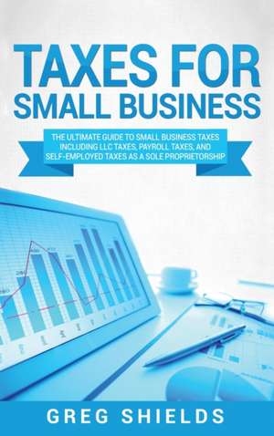 Taxes for Small Business de Greg Shields