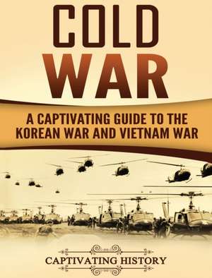 Cold War de Captivating History