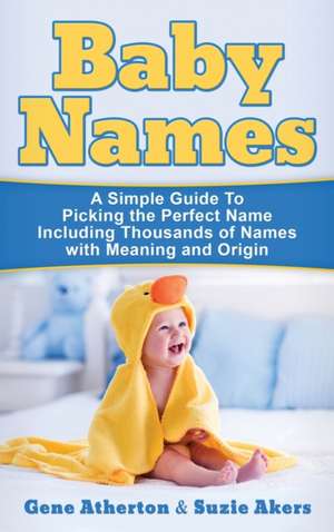 Baby Names de Gene Atherton