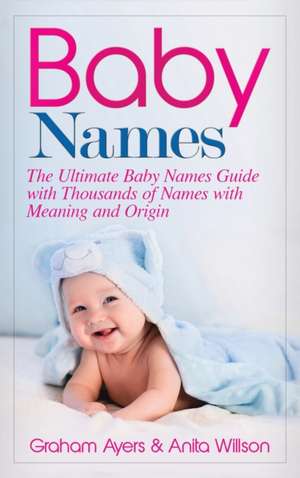 Baby Names de Graham Ayers