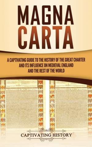 Magna Carta de Captivating History