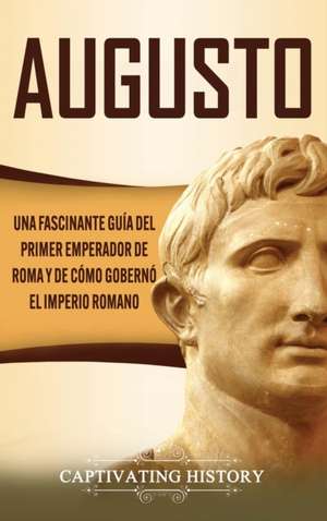 Augusto de Captivating History