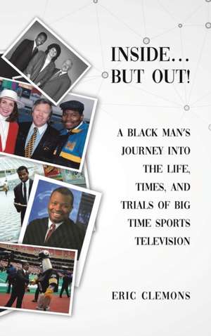 Inside... But Out! de Eric Clemons