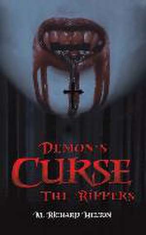 Demon's Curse - The Rippers de M Richard Helton