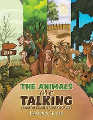 The Animals Are Talking de Pearl Ann Stifler