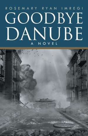 Imregi, R: Goodbye Danube