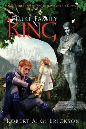 Fluke Family King de Robert Erickson