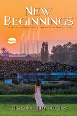 Bowen, A: New Beginnings