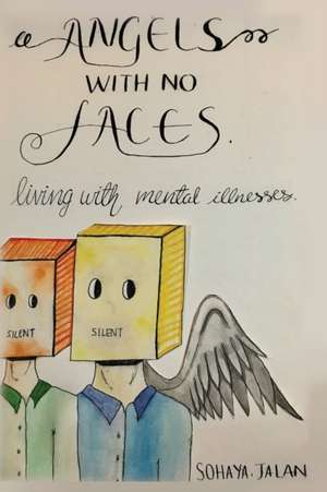 Angels With No Faces de Sohaya Jalan