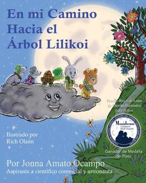 En mi camino hacia el Árbol Lilikoi de Jonna Amato Ocampo