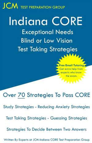 Indiana CORE Exceptional Needs Mild Intervention de Jcm-Indiana Core Test Preparation Group