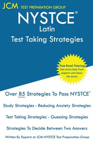 NYSTCE Latin - Test Taking Strategies de Jcm-Nystce Test Preparation Group