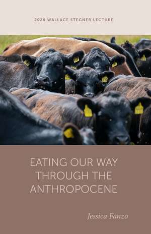 Eating Our Way through the Anthropocene de Jessica Fanzo