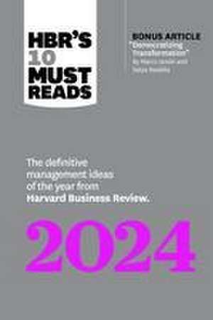 HBR's 10 Must Reads 2024 de Ella F. Washington