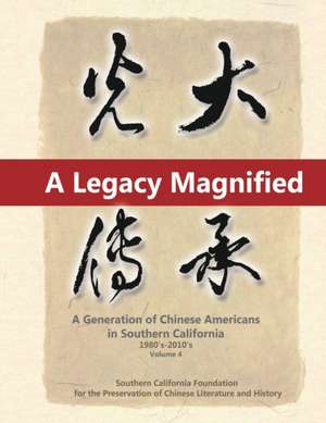 A Legacy Magnified de May Chen