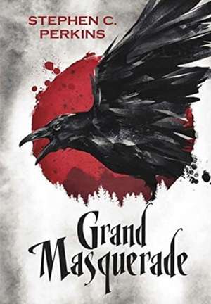 Grand Masquerade de Stephen Perkins