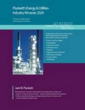 Plunkett's Energy & Utilities Industry Almanac 2024 de Jack W Plunkett