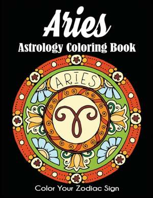 Aries Astrology Coloring Book de Dylanna Press