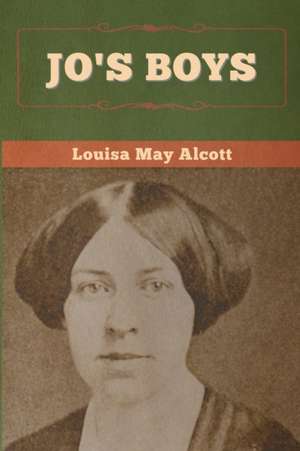 Jo's Boys de Louisa May Alcott