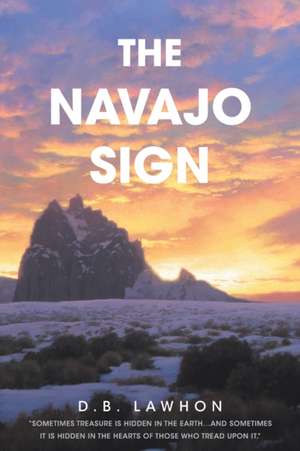 The Navajo Sign de D. B. Lawhon