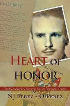 Heart of Honor de Nj Perez