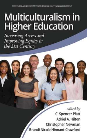 Multiculturalism in Higher Education de Adriel A. Hilton