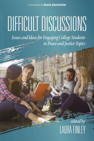 Difficult Discussions de Laura Finley