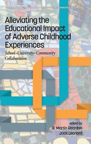 Alleviating the Educational Impact of Adverse Childhood Experiences de Jack Leonard