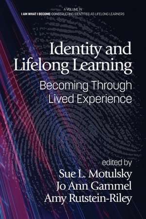 Identity and Lifelong Learning de Jo Ann Gammel