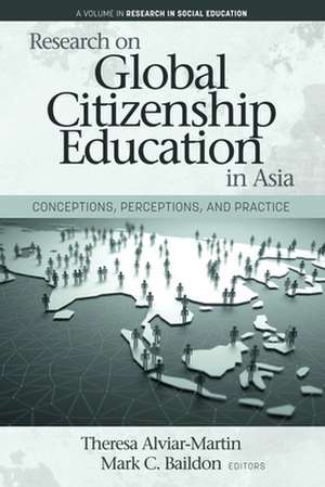 Research on Global Citizenship Education in Asia de Theresa Alviar-Martin