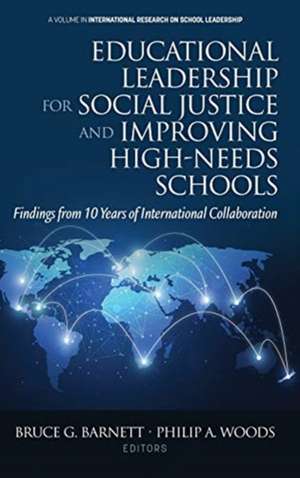 Educational Leadership for Social Justice and Improving High-Needs Schools de Bruce G. Barnett