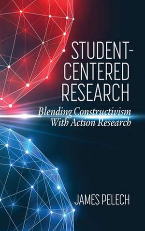 Student-Centered Research de James Pelech