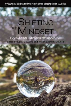 Shifting the Mindset de Vivechkanand Chunoo