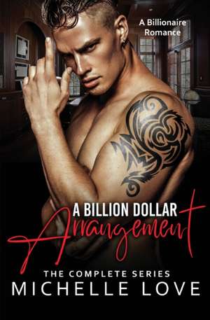 A Billion Dollar Arrangement de Michelle Love