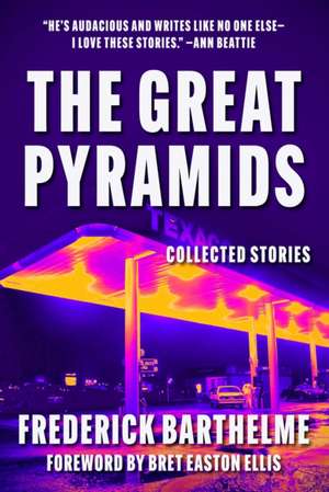 Great Pyramids de Frederick Barthelme
