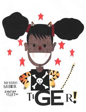 TIGER! de Kirsten Miller