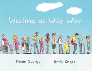 Waiting at Woy Woy de Robin George