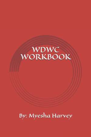 WDWC Workbook de Myesha Shevon Harvey