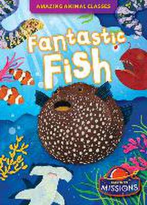 Fantastic Fish de Lily Schell