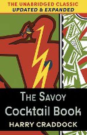 The Deluxe Savoy Cocktail Book de Harry Craddock