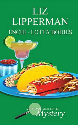 Enchi Lotta Bodies de Liz Lipperman