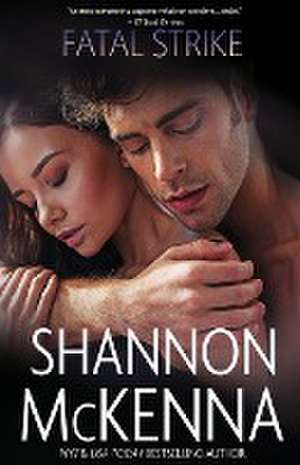 Fatal Strike de Shannon Mckenna