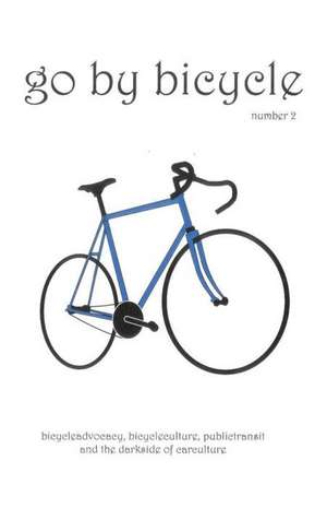 Go by Bicycle #2 de Scott Larkin